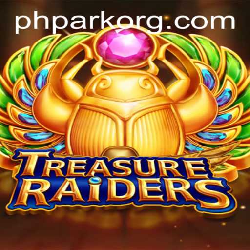 TREASURERAIDERS: Navigate the Thrilling World of PHPARK